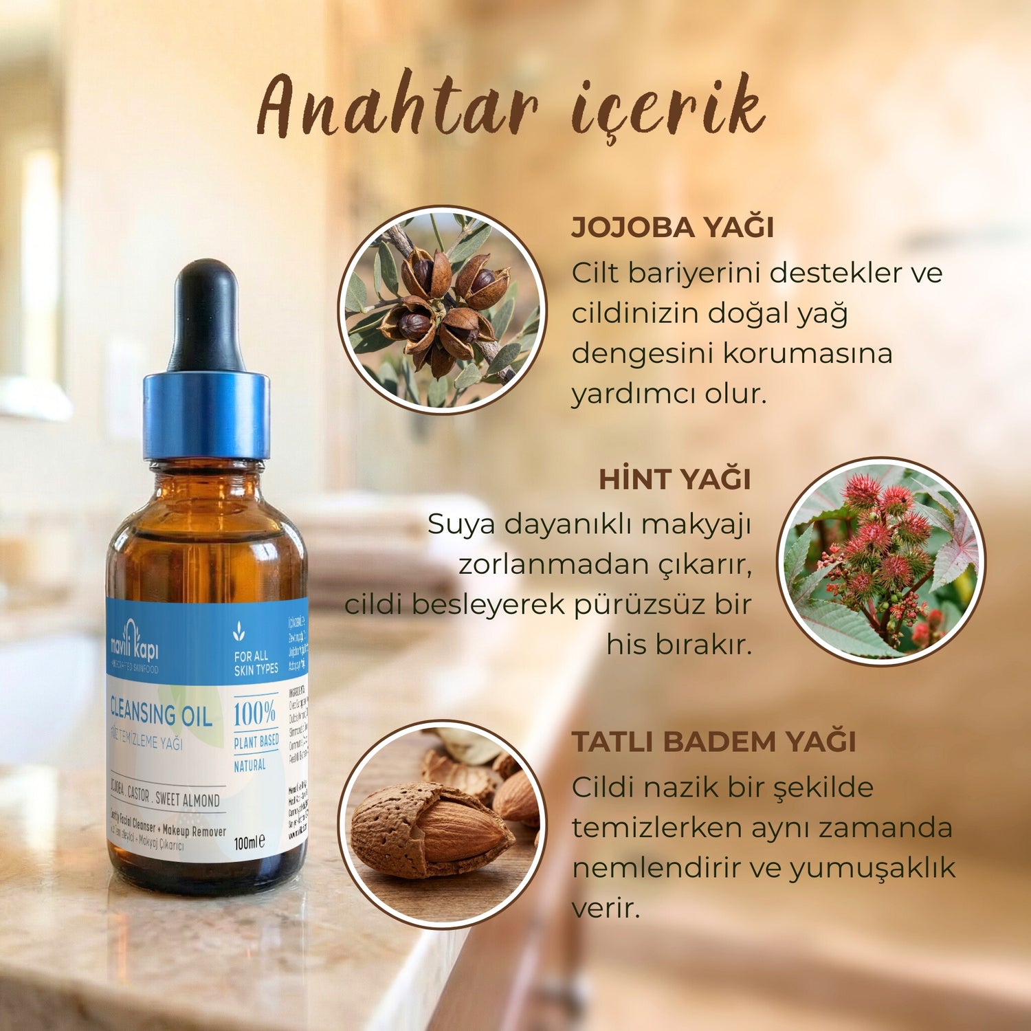 YÜZ TEMİZLEME YAĞI Yüzünüzü ve Makyajınızı Nazikçe Temizler Cildinize Özel Bakım Sunar